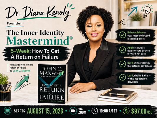5-Week Mastermind "How To Get A Return On Failure" by John C. Maxwell - August 15, 2026 at 10:00 AM ET via Zoom